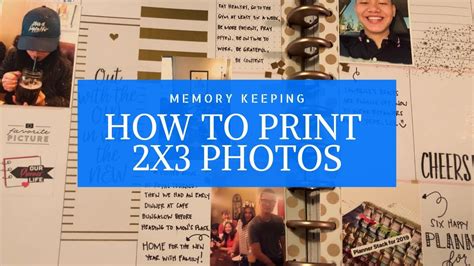 how to print 2x3 photos: the art of capturing memories